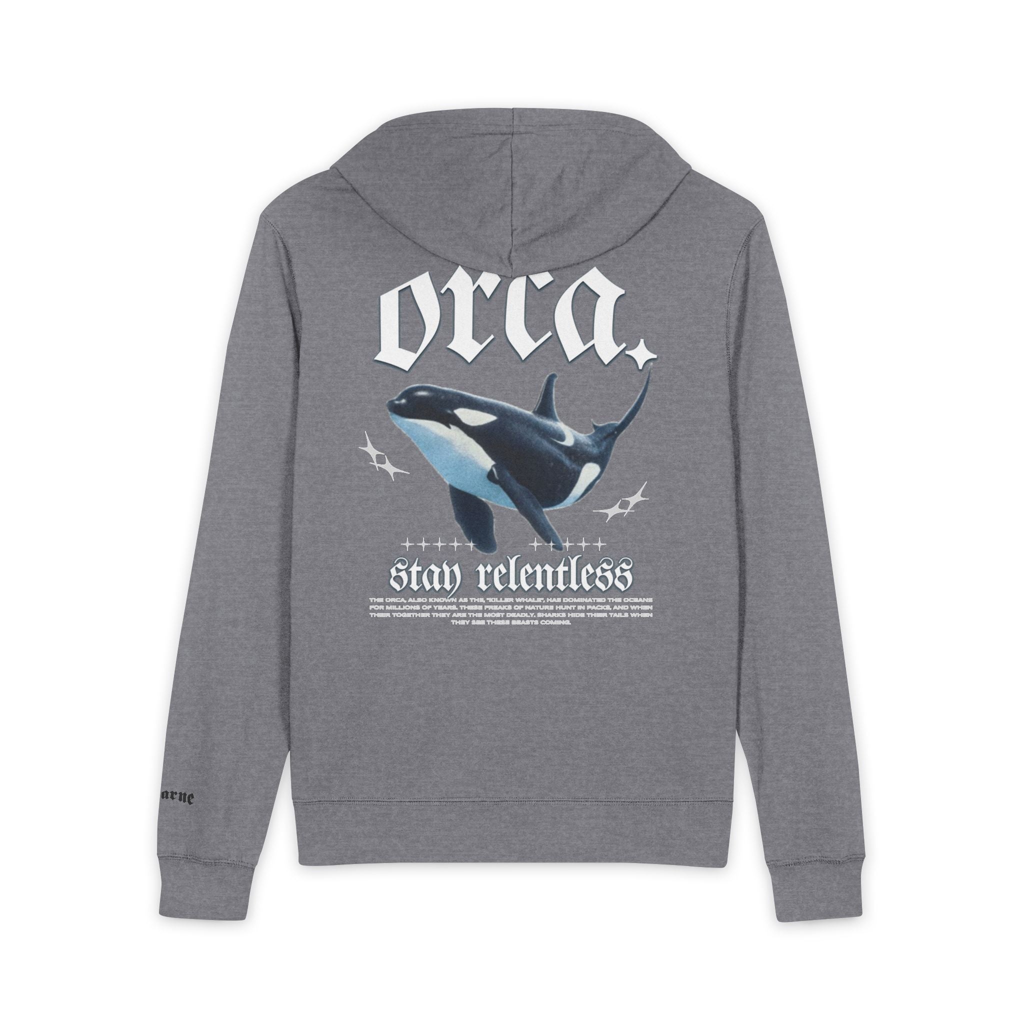 "Stay Relentless" Orca Zip Hoodie